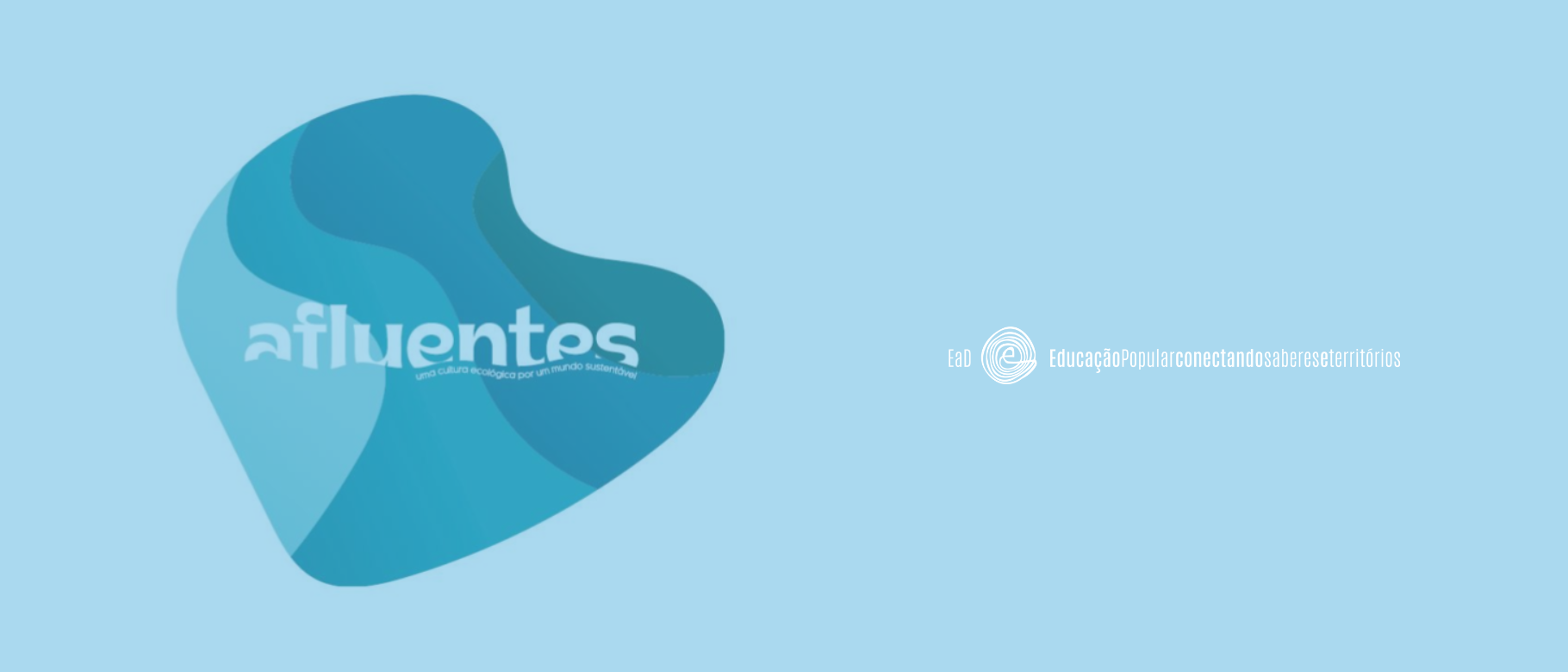 Afluentes - Uma cultura ecológica em um mundo sustentável